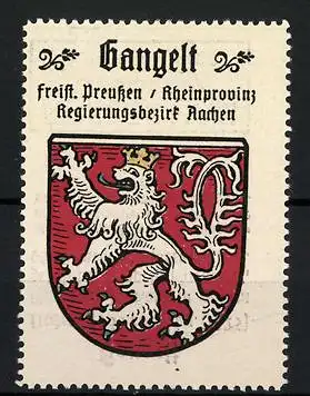 Reklamemarke Gangelt, Freistaat Preussen, Rheinprovinz, Regierungsbezirk Aachen, Wappen