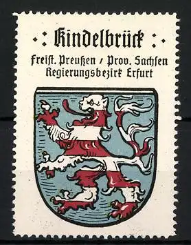 Reklamemarke Kindelbrück, Freistaat Preussen, Prov. Sachsen, Regierungsbezirk Erfurt, Wappen