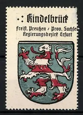 Reklamemarke Kindelbrück, Freistaat Preussen, Prov. Sachsen, Regierungsbezirk Erfurt, Wappen