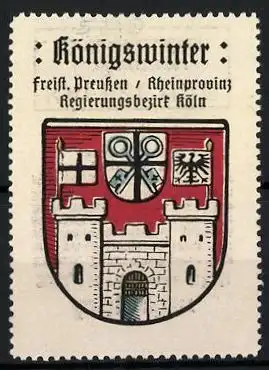 Reklamemarke Königswinter, Freistaat Preussen, Rheinprovinz, Regierungsbezirk Köln, Wappen