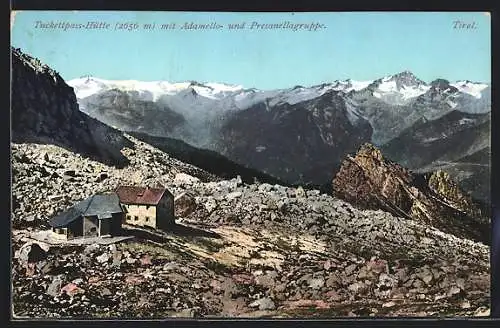 AK Tuckettpass-Hütte, Ansicht mit Adamello- und Presanellegruppe