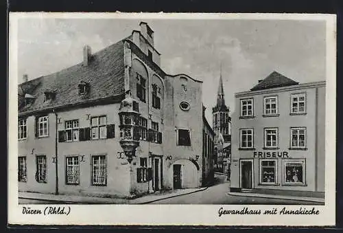 AK Düren /Rhld., Gewandhaus mit Friseur und Annakirche
