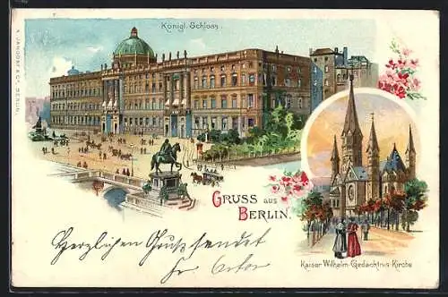 Lithographie Berlin, Königl. Schloss, Kaiser Wilhelm-Gedächtnis-Kirche