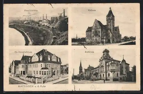 AK Hattingen a. d. Ruhr, Henrichshütte, Ev. Gemeindehaus, Kreishaus, Rathaus