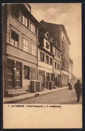 AK Alt-Berlin, Friedrichsgracht an der Inselbrücke