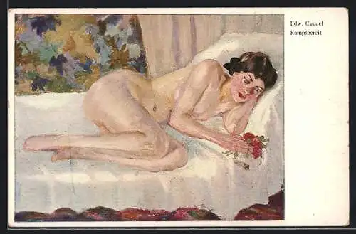 Künstler-AK sign. Edw. Cucuel: Kampfbereit, nackte Frau liegt auf dem Bett m. Blumen