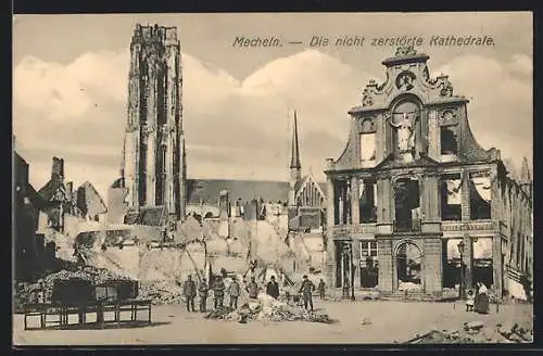 AK Mecheln, Die nicht zerstörte Kathedrale