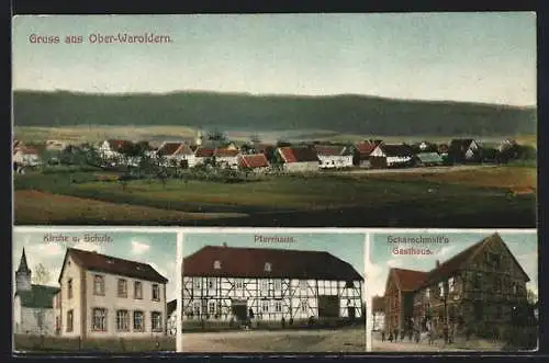 AK Ober-Waroldern, Scharschmidts Gasthaus, Pfarrhaus, Gesamtansicht