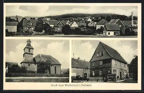AK Wetterfeld / Hessen, Gastwirtschaft v. C. Müller, Kirche, Teilansicht