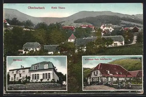 AK Oberburbach, Schulhaus, Wirtschaft Ferd. Schuffenecker und Totalansicht