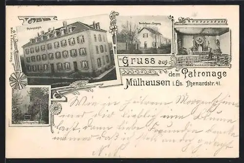 AK Mülhausen i. Els., Patronage, Inneres Hauskapelle, Vorderhaus und Eingang