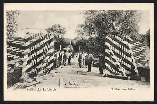 AK Leibitsch, Blick über die Zollbrücke nach Russland