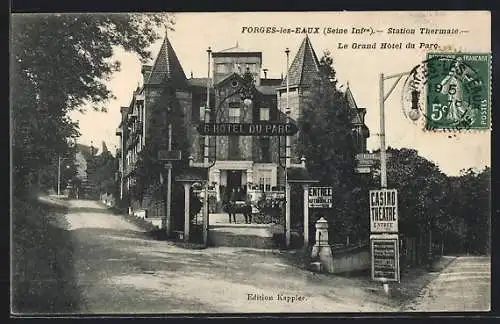 AK Forges-les-Eaux, Le Grand Hotel du Parc, Station Thermale