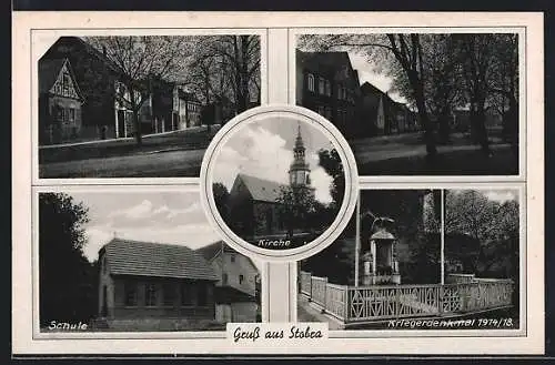 AK Stobra, Schule, Gebäudeansichten, Kirche, Kriegerdenkmal 1914 /18