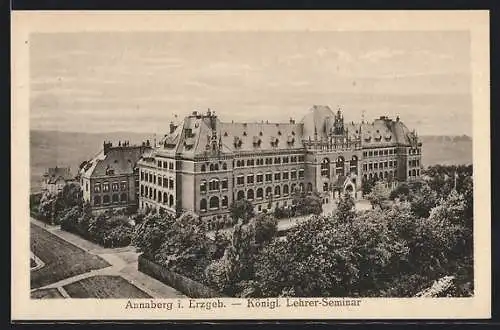 AK Annaberg / Erzg., Königl. Lehrer-Seminar