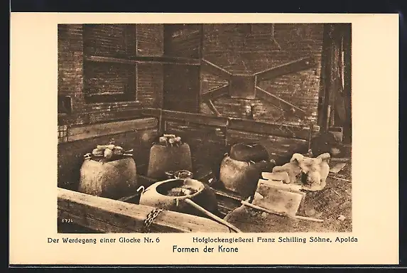 AK Apolda, Hofglockengiesserei Franz Schilling Söhne, Werdegang einer Glocke, Nr. 6, Formen der Krone