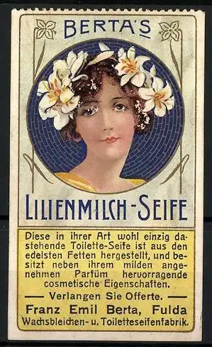 Reklamemarke Berta's Lilienmilch-Seife, Toilettenseifenfabrik Franz Emil Berta, Fulda, Frauenkopf im Jugendstil