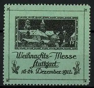 Reklamemarke Stuttgart, Weihnachts-Messe 1912, Paar vor schneebedeckten Häusern