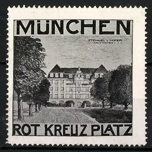 Reklamemarke München, Rot-Kreuz-Pkatz, Stendal v. Hofer
