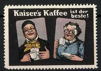 Reklamemarke Kaiser's Kaffee ist der Beste!, betagtes Paar mit Kaffeetasse