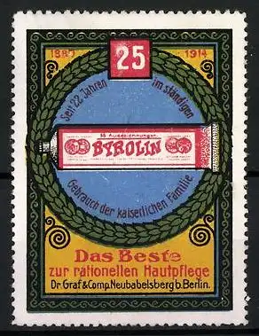 Reklamemarke Byrolin - das Beste zur rationellen Hautpflege, Dr. Graf & Comp. Neubabelsberg, 25 jähr. Jubiläum, Tube