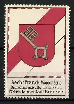 Reklamemarke Aecht Franck Wappenserie, Deutsches Reich u. Bundesstaaten, Freie Hansestadt Bremen