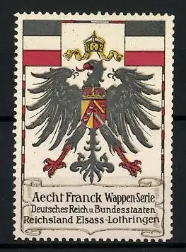 Reklamemarke Aecht Franck Wappen-Serie, Deutsches Reich u. Bundesstaaten, Reichsland Elsass-Lothringen