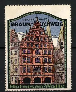 Reklamemarke Braunschweig, Gewandhaus, Hufeisen-Wolle