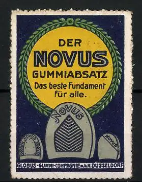 Reklamemarke Novus Gummiabsätze ist das beste Fundament für alle, Globus-Gummi-Compagnie Düsseldorf, Absätze