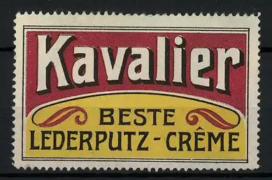 Reklamemarke Kavalier ist beste Lederputz-Creme