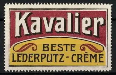 Reklamemarke Kavalier ist beste Lederputz-Creme