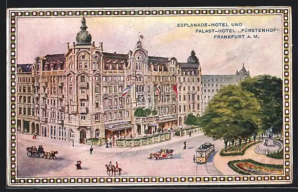 Künstler-AK Frankfurt a. M., Esplanade-Hotel und Palast-Hotel Fürstenhof mit Strassenbahn