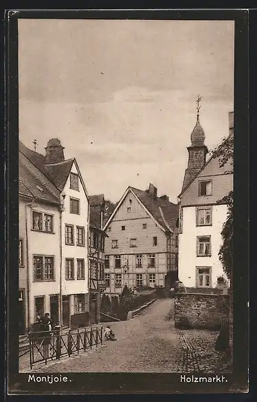 AK Montjoie, Partie am Holzmarkt