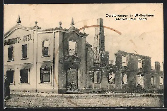 AK Stallupönen, Zerstörtes Bahnhofs-Hotel Pfeiffer
