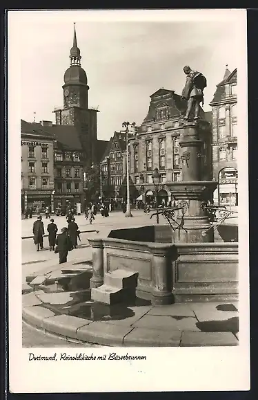 AK Dortmund, Reinoldikirche mit Bläserbrunnen