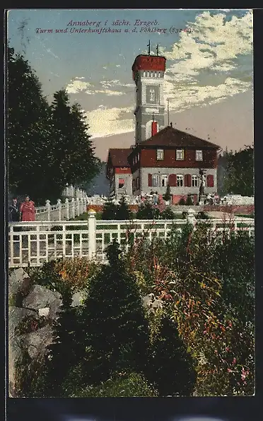 AK Annaberg / Erzg., Turm und Unterkunftshaus a. d. Pöhlberg, Hotel