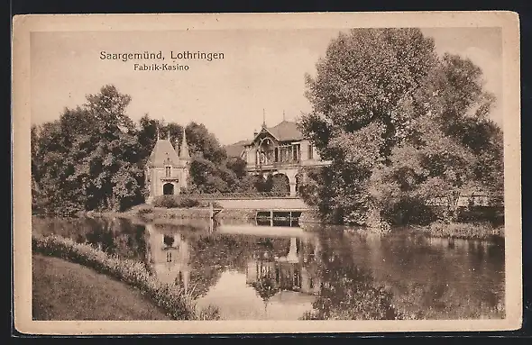 AK Saargemünd i. Lothr., Blick zum Fabrik-Kasino