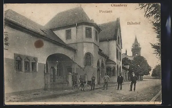 AK Chambrey, Postamt und Bahnhof