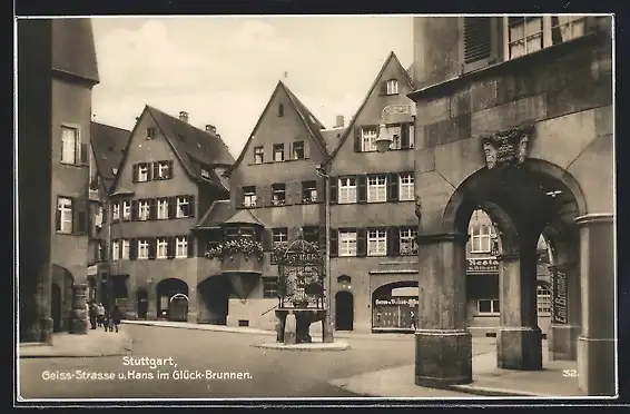 AK Stuttgart, Geiss-Strasse und Hans im Glück-Brunnen