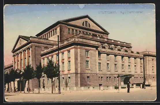 AK Stuttgart, Kgl. Hoftheater von der Strasse aus