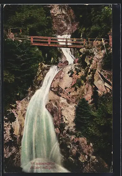 AK Wasserfälle Allerheiligen mit Brücke