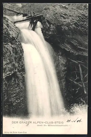 AK Wasserfall Grazer Alpen-Club-Steig durch die Bärenschützschlucht