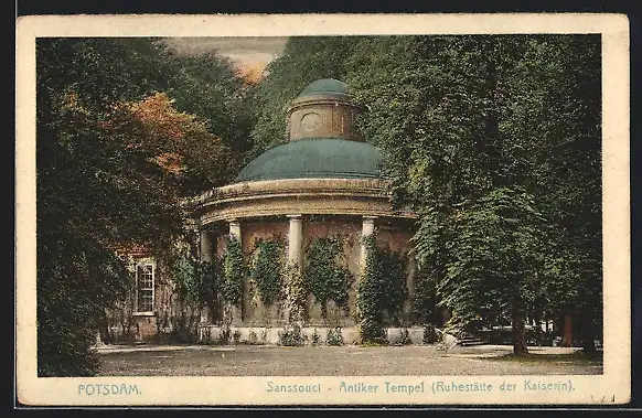 AK Potsdam, Sanssouci, Antiker Tempel, Ruhestätte der Kaiserin