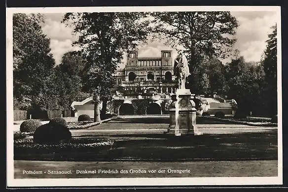AK Potsdam-Sanssouci, Denkmal Friedrich des Grossen vor der Orangerie