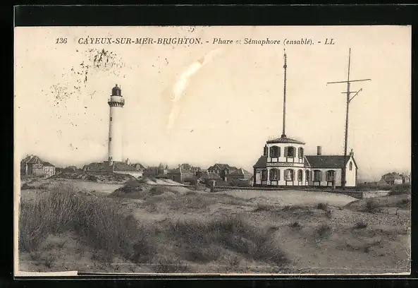 AK Cayeux-sur-Mer-Brighton, Phare et Sémaphore (ensablé)