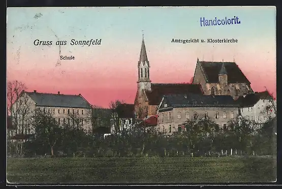 AK Sonnefeld, Panorama mit Schule, Amtsgericht und Klosterkirche