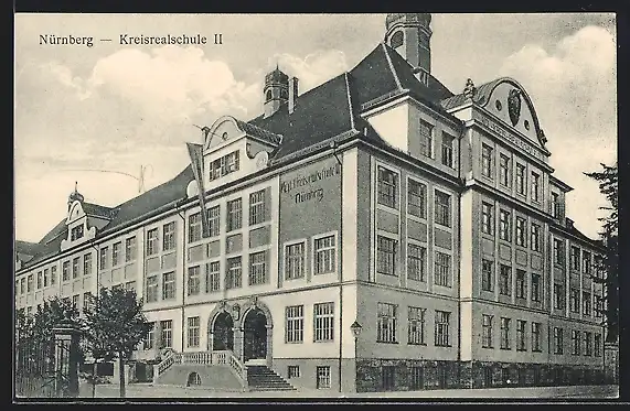 AK Nürnberg, Kreisralschule II, von der Strasse gesehen