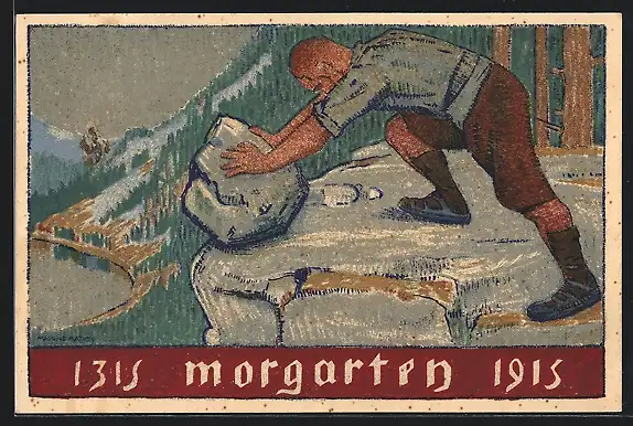 Künstler-AK Schweizer Bundesfeier 1915, Morgarten 1315, Mann rollt einen Stein von der Felskante, Ganzsache