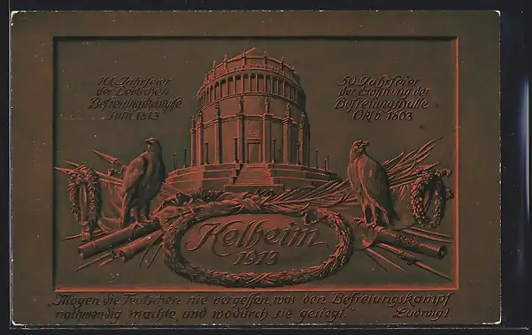 AK Kelheim, 50 Jahrfeier der Eröffnung der Befreiungshalle 1913, Ganzsache Bayern