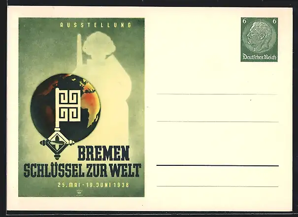 AK Bremen, Ausstellung Schlüssel zur Welt 1938, Ganzsache